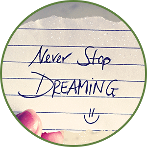 words never stop dreaming on a paper make a great act of kindness